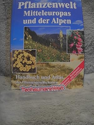 Bild des Verkufers fr Pflanzenwelt Mitteleuropas und der Alpen. Handbuch und Atlas der Pflanzengesellschaften zum Verkauf von TschaunersWelt