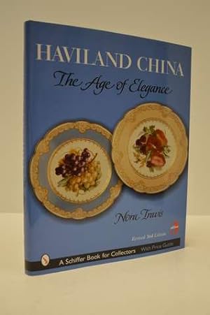 Seller image for Haviland China: The Age of Elegance (Schiffer Book for Collectors) for sale by Lavendier Books