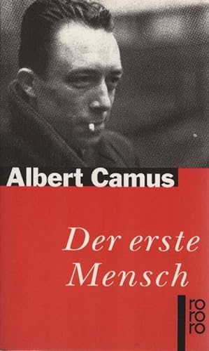 Bild des Verkufers fr Der erste Mensch. Albert Camus. Dt. von Uli Aumller / Rororo ; 13273 zum Verkauf von Schrmann und Kiewning GbR