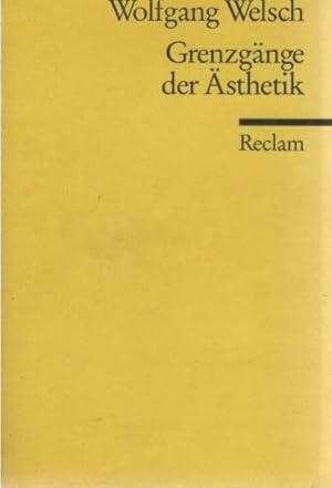 Grenzgänge der Ästhetik. Reclams Universal-Bibliothek ; Nr. 9612