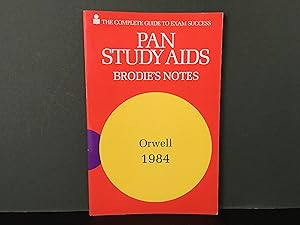 Seller image for Brodie's Notes on George Orwell's Nineteen Eighty-Four [1984] (Pan Study Aids) for sale by Bookwood