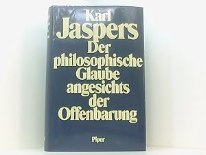 Seller image for Der philosophische Glaube angesichts der Offenbarung Karl Jaspers for sale by Book Broker