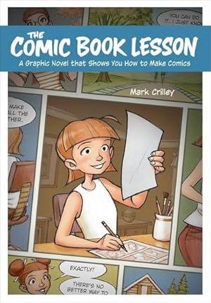 Bild des Verkufers fr The Comic Book Lesson: A Graphic Novel That Shows You How to Make Comics zum Verkauf von BuchWeltWeit Ludwig Meier e.K.