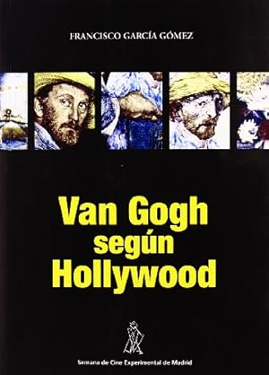 Bild des Verkufers fr Van Gogh según Hollywood zum Verkauf von WeBuyBooks