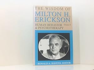 Bild des Verkufers fr The Wisdom of Milton H. Erickson: Human Behavior & Psychotherapy zum Verkauf von Book Broker