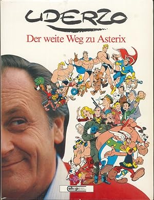 Uderzo Der weite Weg zu Asterix