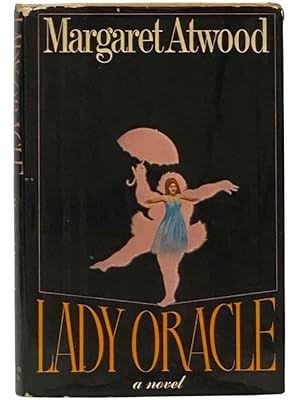 Seller image for Lady Oracle: A Novel for sale by Yesterday's Muse, ABAA, ILAB, IOBA