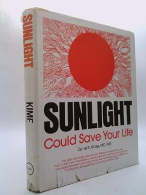 Bild des Verkufers fr Sunlight could save your life zum Verkauf von ThriftBooksVintage