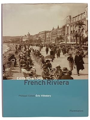 Image du vendeur pour Edith Wharton's French Riviera mis en vente par Yesterday's Muse, ABAA, ILAB, IOBA