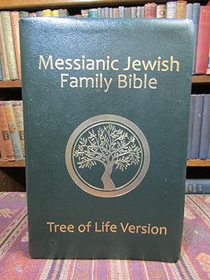Seller image for Messianic Jewish Family Bible: Tree of Life Version for sale by Pages Past--Used & Rare Books