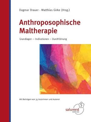 Immagine del venditore per Anthroposophische Maltherapie venduto da BuchWeltWeit Ludwig Meier e.K.