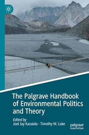 Bild des Verkufers fr The Palgrave Handbook of Environmental Politics and Theory zum Verkauf von AHA-BUCH GmbH