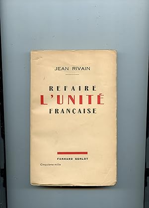 Imagen del vendedor de REFAIRE L UNIT FRANAISE a la venta por Librairie CLERC