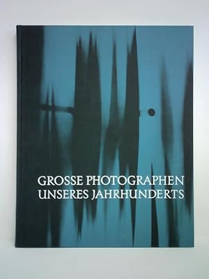 Imagen del vendedor de Grosse Photographen unseres Jahrhunderts a la venta por Celler Versandantiquariat