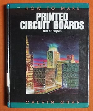 Seller image for How to Make Printed Circuit Boards for sale by GuthrieBooks