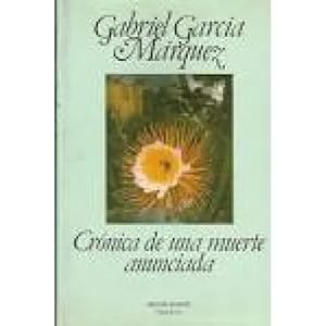 Seller image for CRONICA MUERTE ANUNCIADA for sale by URBANO LIBROS