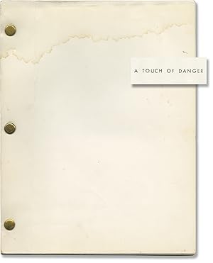 Seller image for A Touch of Danger (Original screenplay for an unproduced film) for sale by Royal Books, Inc., ABAA