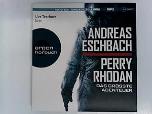 Perry Rhodan - Das größte Abenteuer. Ungekürzte Lesung. 4 MP3 CDs