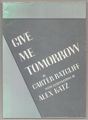 Bild des Verkufers fr Give Me Tomorrow zum Verkauf von Jeff Hirsch Books, ABAA