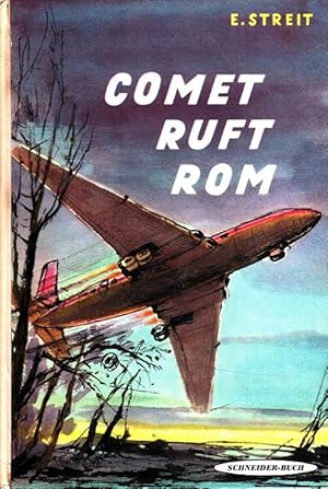 Seller image for Comet ruft Rom [Bearb. nach e. Erzhlung v. Ill.: Werner Kulle] for sale by Versandantiquariat Nussbaum