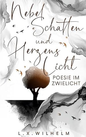 Seller image for Nebelschatten und Herzenslicht : Poesie im Zwielicht for sale by Smartbuy