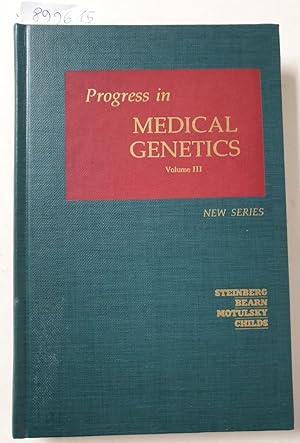 Progress In Medical Genetics : New Series : Volume III :