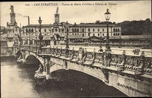 Ansichtskarte / Postkarte Donostia San Sebastián Baskenland, Maria-Cristina-Brücke und Tabakfabrik