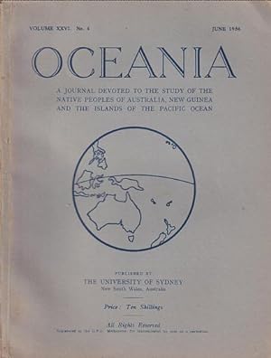 Seller image for OCEANIA - A Journal devoted to the Study of the Native Peoples of Australia, New Guinea, and the Islands of the Pacific Ocean (Volume XXVI, No.4, 1956) for sale by Jean-Louis Boglio Maritime Books