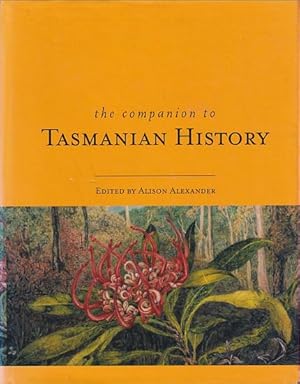 Seller image for The Companion to TASMANIAN HISTORY for sale by Jean-Louis Boglio Maritime Books