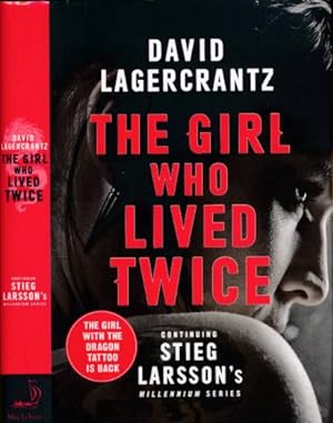 Seller image for The Girl who Lived Twice. Signed copy for sale by Barter Books Ltd