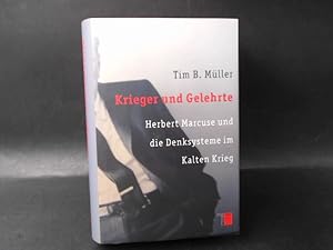 Bild des Verkufers fr Krieger und Gelehrte. Herbert Marcuse und die Denksysteme im Kalten Krieg. zum Verkauf von Antiquariat Kelifer