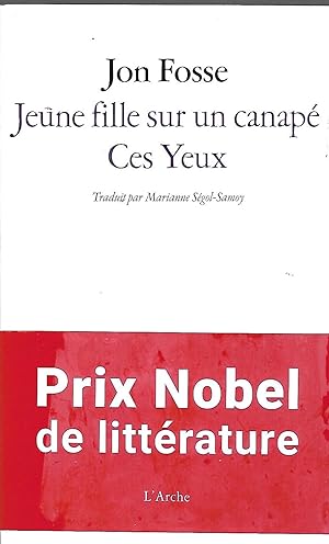 Image du vendeur pour Jeune fille sur un canap - Ces yeux Traduit du no-norvgien par Marianne Sgol-Samoy mis en vente par LES TEMPS MODERNES