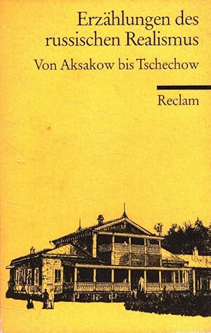 Immagine del venditore per Erzhlungen des russischen Realismus von Aksakow bis Tschechow. hrsg. von Martin Schneider / Reclams Universal-Bibliothek ; Nr. 8699 venduto da Versandantiquariat Nussbaum