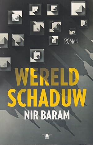 Seller image for Wereldschaduw for sale by In 't Wasdom - antiquariaat Cornelissen & De Jong