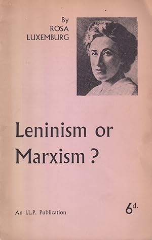 Imagen del vendedor de Leninism or Marxism a la venta por In 't Wasdom - antiquariaat Cornelissen & De Jong