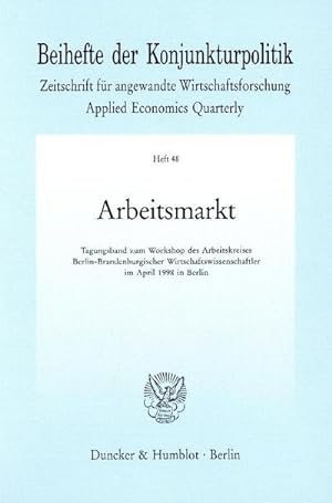 Seller image for Beihefte der Konjunkturpolitik Arbeitsmarkt. for sale by BuchWeltWeit Ludwig Meier e.K.