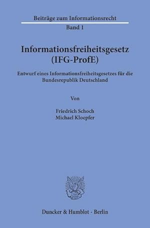 Imagen del vendedor de Informationsfreiheitsgesetz (IFG-ProfE) a la venta por BuchWeltWeit Ludwig Meier e.K.