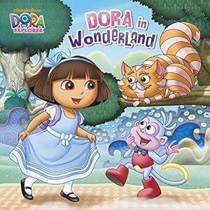 Imagen del vendedor de Dora in Wonderland (Dora the Explorer) a la venta por WeBuyBooks