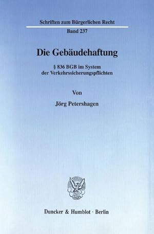 Seller image for Die Gebudehaftung. for sale by BuchWeltWeit Ludwig Meier e.K.