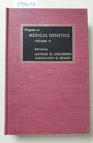 Progress In Medical Genetics : Volume IX :