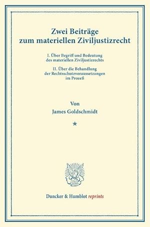 Imagen del vendedor de Zwei Beitrge zum materiellen Ziviljustizrecht. a la venta por BuchWeltWeit Ludwig Meier e.K.