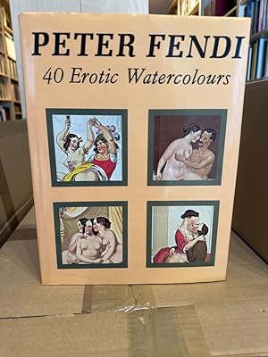 Bild des Verkufers fr Peter Fendi: 40 Erotic Watercolors zum Verkauf von PlanetderBuecher