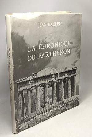 La chronique du Parthénon - guide historique de l'Acropole