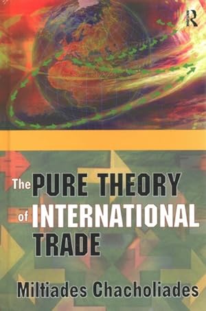 Imagen del vendedor de Pure Theory of International Trade a la venta por GreatBookPricesUK