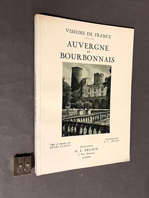 Auvergne et Bourbonnais. 60 illustrations en héliogravure d'après les clichés originaux de G.-L. ...