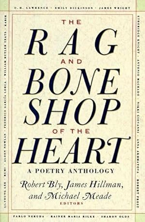 Bild des Verkufers fr The Rag and Bone Shop of the Heart : Poetry Anthology, a zum Verkauf von AHA-BUCH GmbH