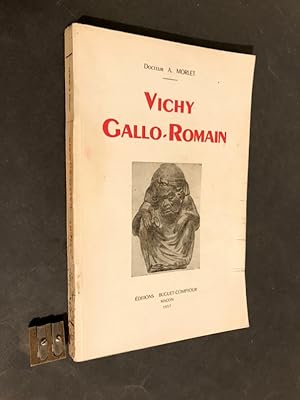 Vichy Gallo-Romain.