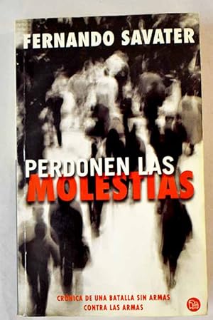 Seller image for Perdonen las molestias for sale by Alcan Libros