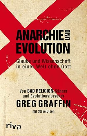 Imagen del vendedor de Anarchie und Evolution: Glaube und Wissenschaft in einer Welt ohne Gott a la venta por primatexxt Buchversand