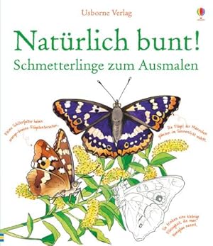 Bild des Verkufers fr Natrlich bunt! Schmetterlinge zum Ausmalen (Natrlich-bunt-Reihe) zum Verkauf von Smartbuy